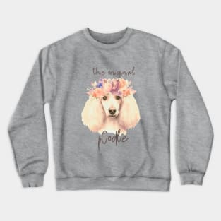 Poodle with flowers Crewneck Sweatshirt